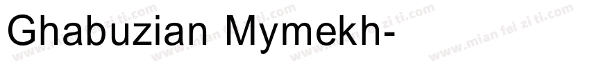 Ghabuzian Mymekh字体转换